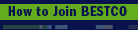 How to Join BESTCO